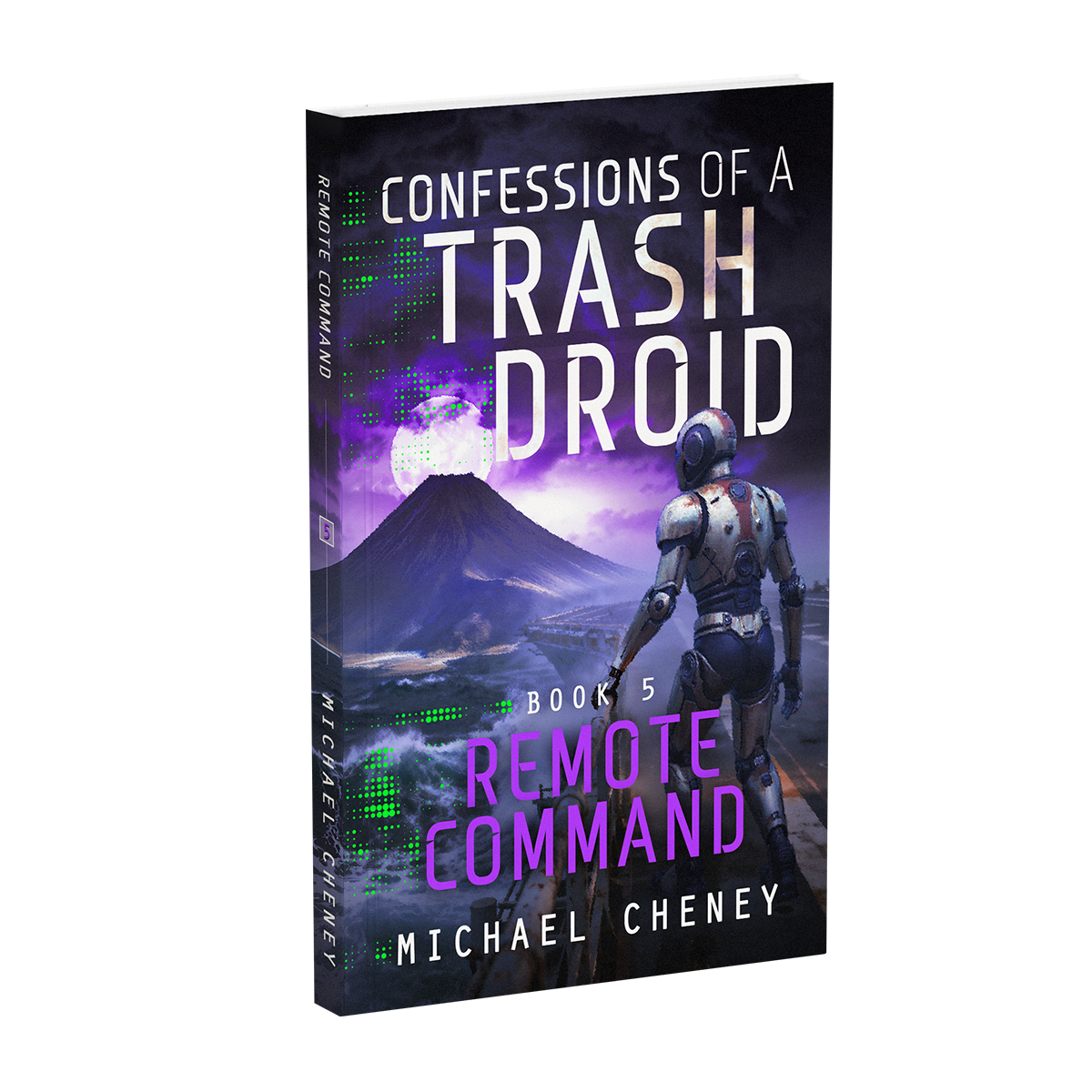 Remote Command – Confessions of a Trash Droid Book 5 cover