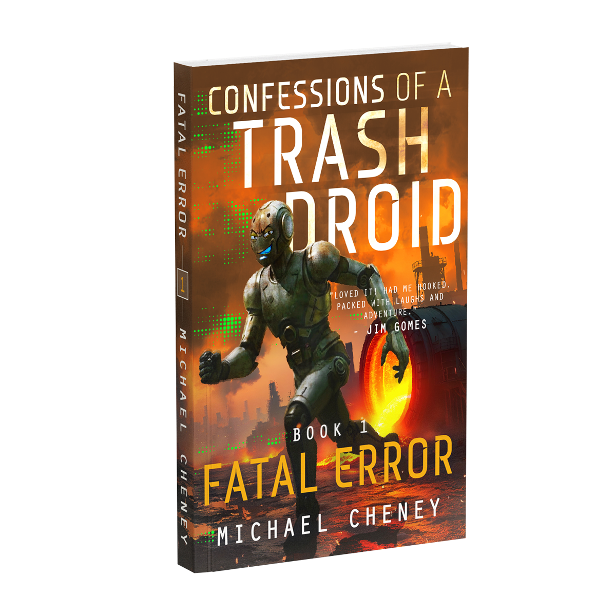 Fatal Error – Confessions of a Trash Droid Book 1 cover